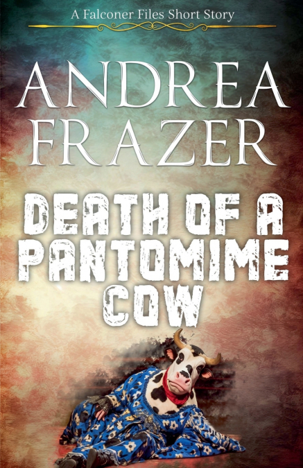 Death of a Pantomime Cow