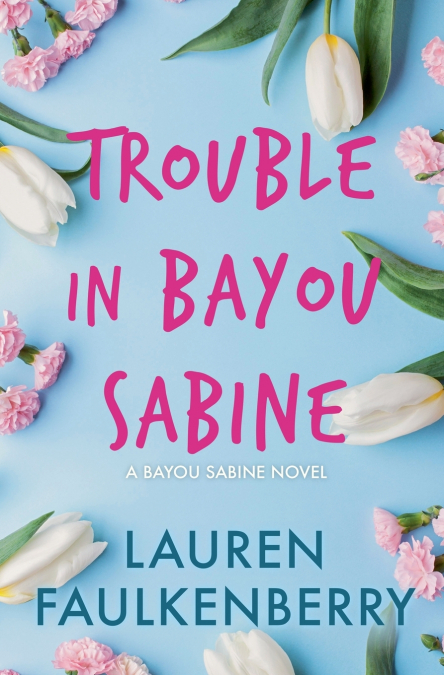 Trouble in Bayou Sabine