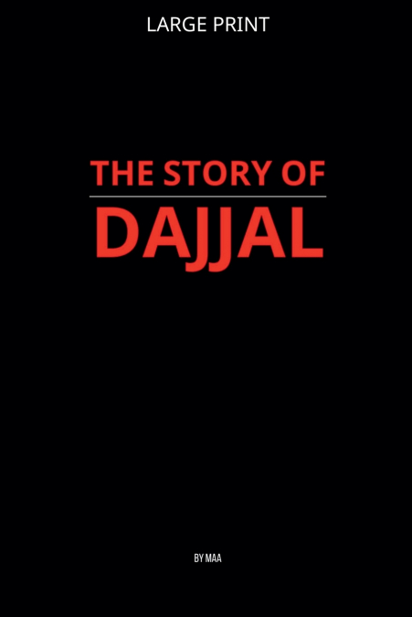 The Story of Dajjal