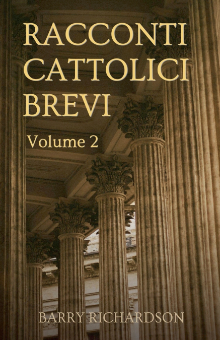 Racconti Cattolici Brevi - Volume 2