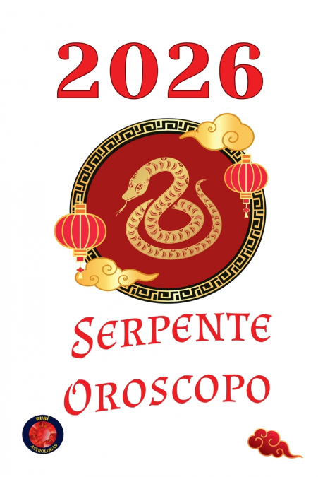 Serpente Oroscopo  2026