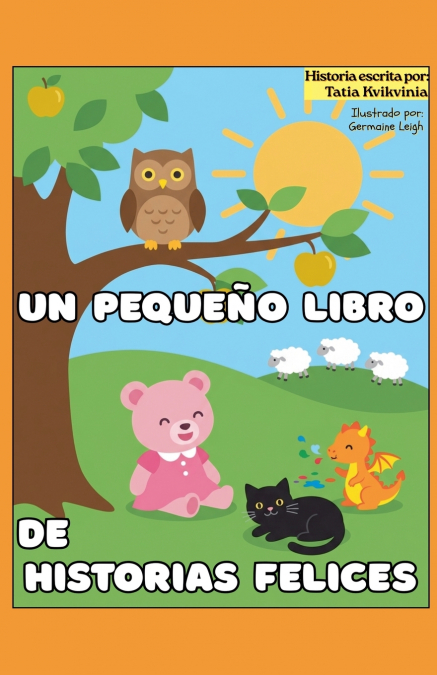 Un pequeño libro de historias felices