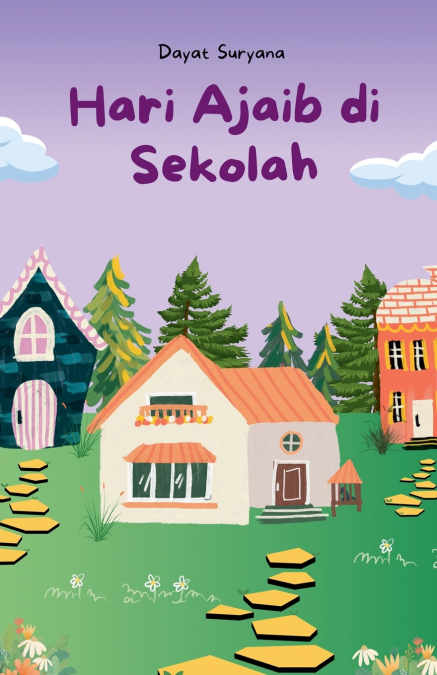 Hari Ajaib di Sekolah