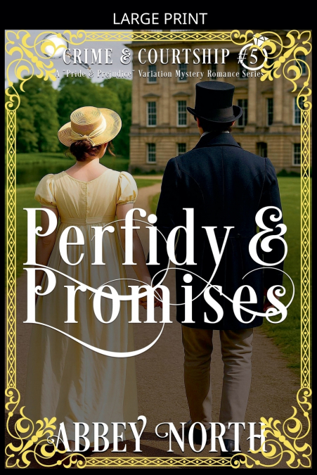 Perfidy & Promises