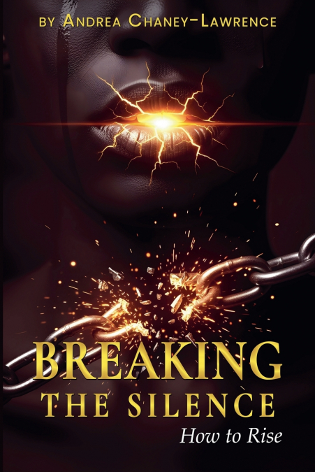 BREAKING THE SILENCE