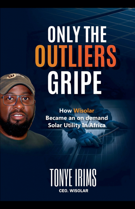 ONLY THE OUTLIERS GRIPE