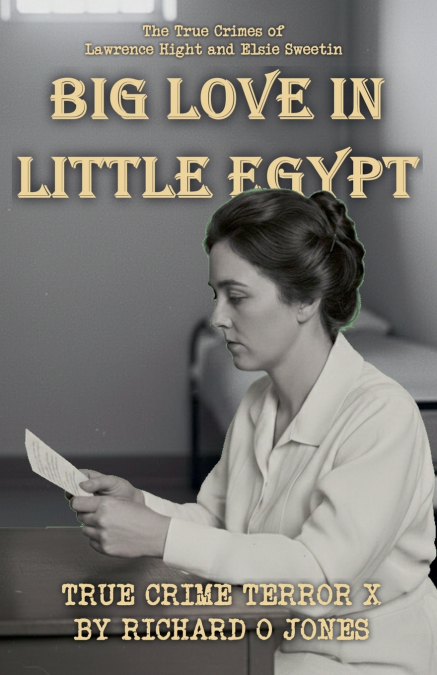 Big Love in Little Egypt