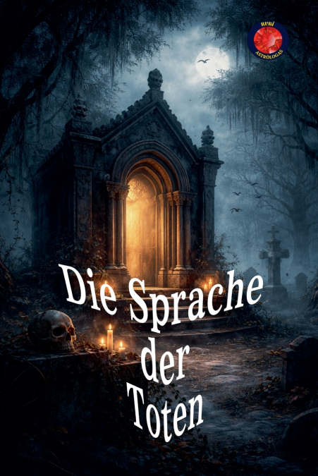 Die Sprache der Toten