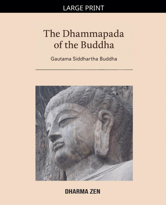 The Dhammapada of the Buddha