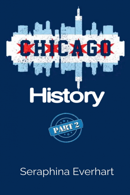 Chicago History
