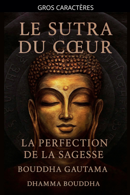 Le Sutra du Cœur