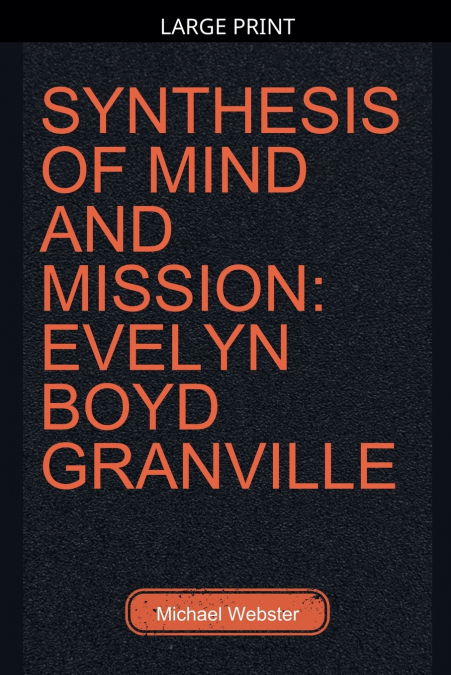 Synthesis of Mind and Mission