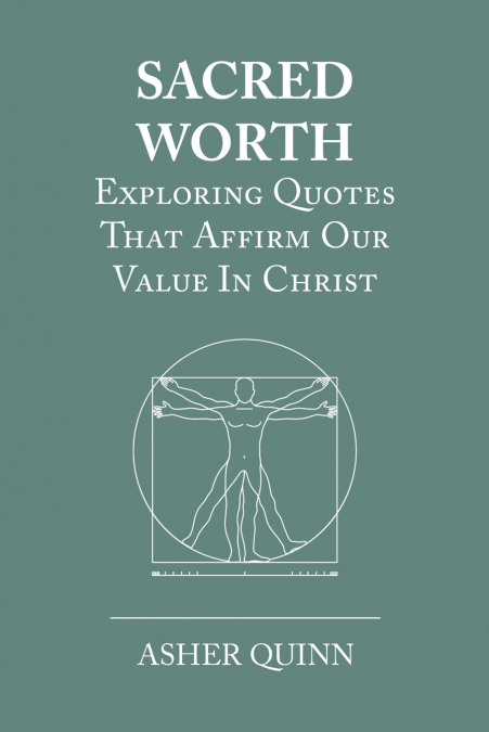 Sacred Worth