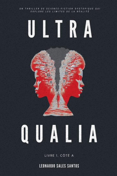 Ultra Qualia