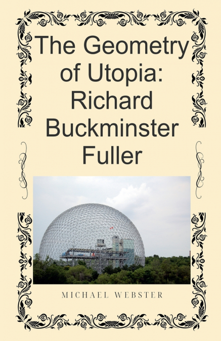 The Geometry of Utopia