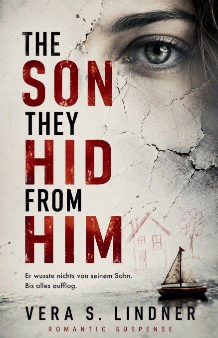 The Son They Hid from Him