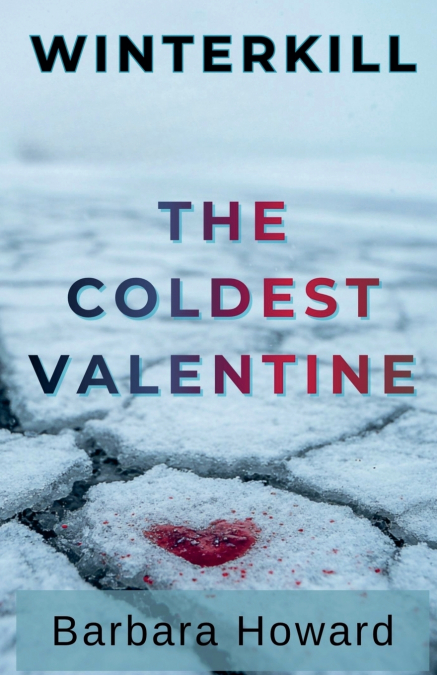 The Coldest Valentine