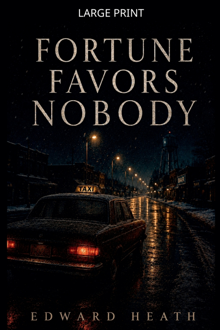 Fortune Favors Nobody