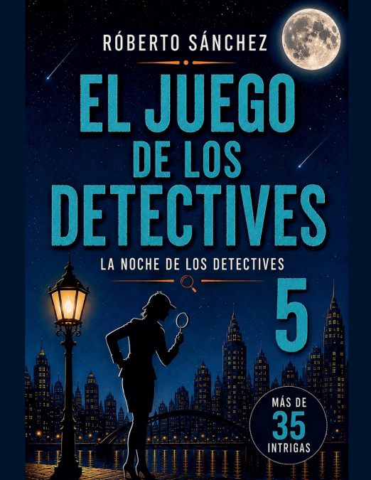 El Juego de los Detectives 5