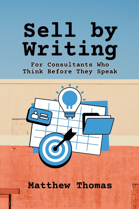 Sell by Writing