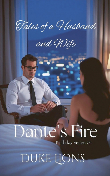 Dante’s Fire