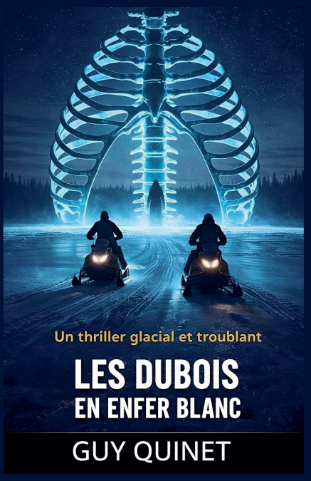 Les Dubois en enfer blanc