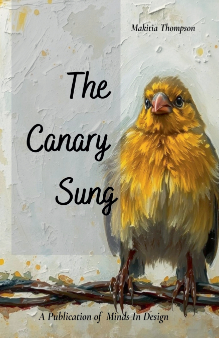 The Canary Sung