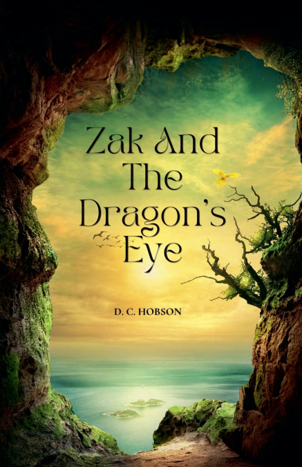 Zak and The Dragon’s Eye