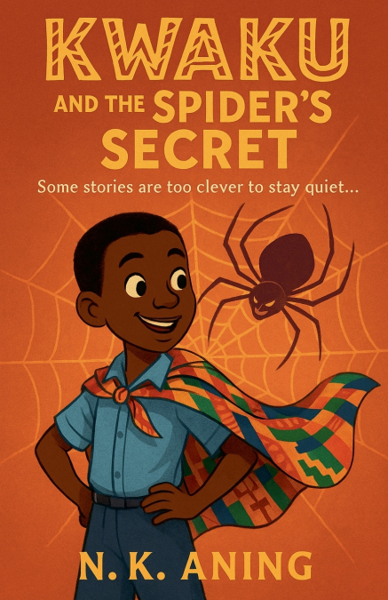 Kwaku and the Spider’s Secret