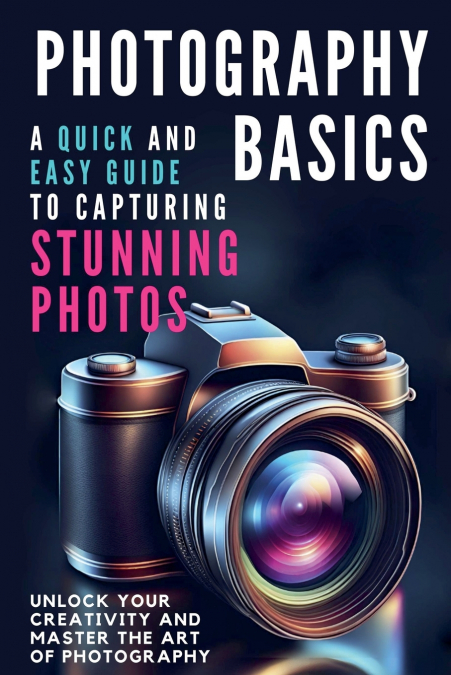 Photography Basics