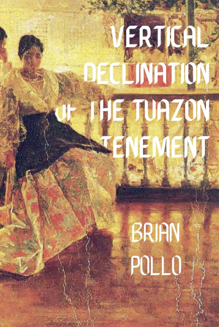 Vertical Declination of the Tuazon Tenement