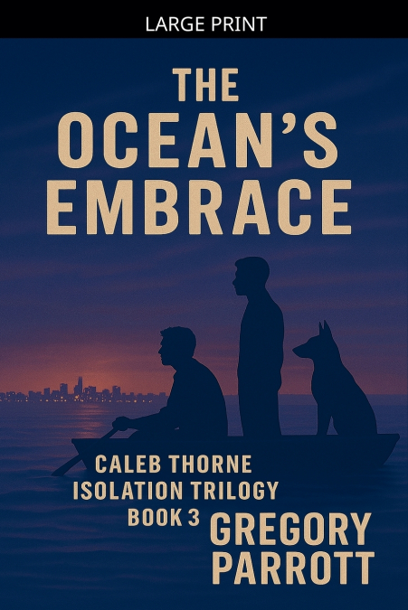 The Ocean’s Embrace