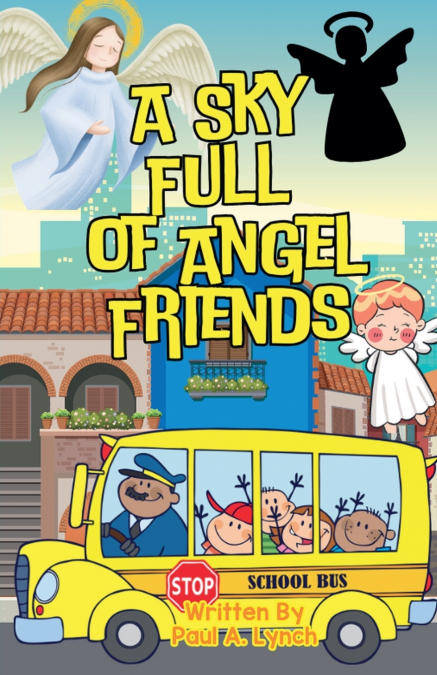 A Sky Full of Angel Friends