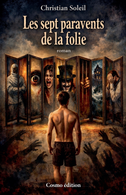 Les Sept paravents de la folie (roman)