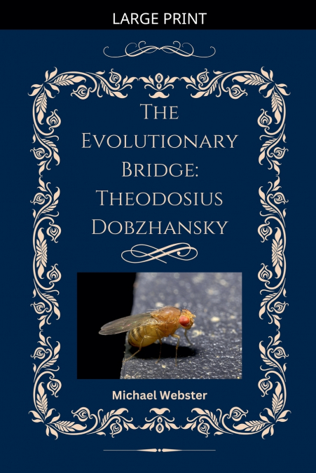 The Evolutionary Bridge