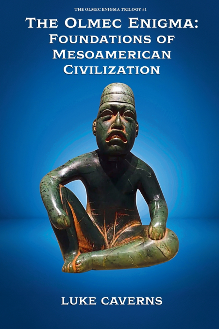 The Olmec Enigma