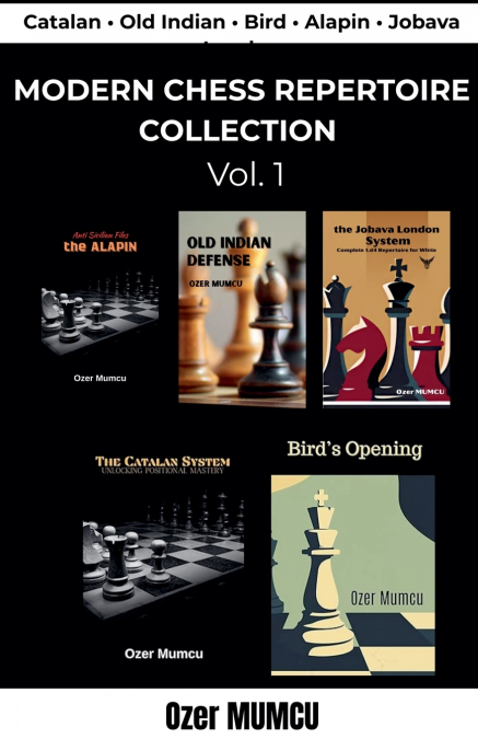 Modern Chess Repertoire Collection Vol.1