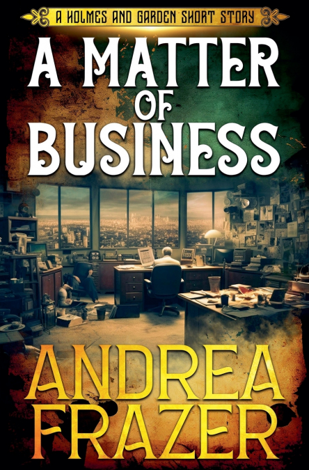 A Matter of Business