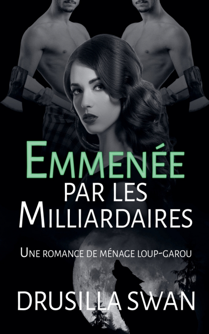 Emmenée par les Milliardaires