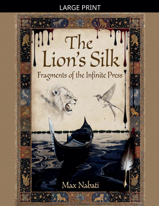 The Lion’s Silk