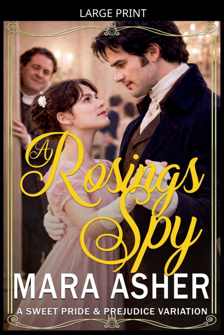 A Rosings Spy