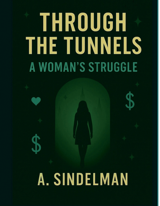 Through The Tunnels