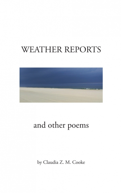 Weather Reports and Other Poems