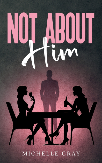 Not About Him