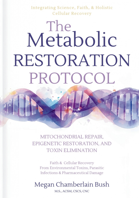 Metabolic Restoration Protocols