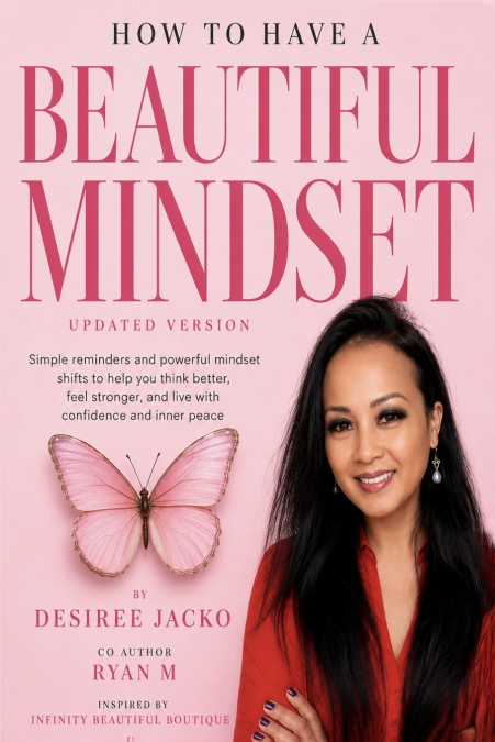 How to have a Beautiful Mindset Inspired by Infinity Beautiful Boutique