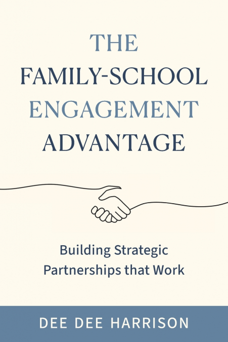 The Family-School Engagement Advantage