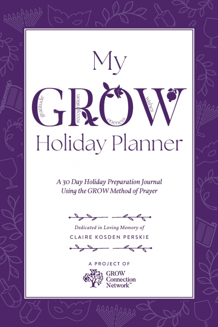 My GROW Holiday Planner