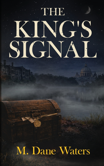 The King’s Signal