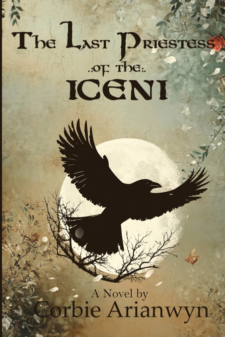 The Last Priestess of the Iceni